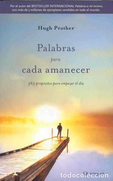 B&uuml;cher: Palabras para cada amanecer- 9788478718016