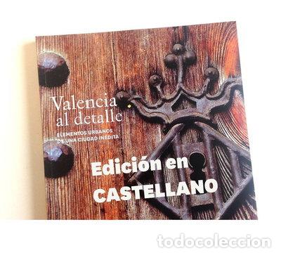 Libros: Valencia al detalle- 9788461770359