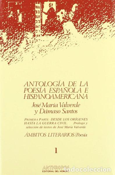 Libros: Antolog&iacute;a de la poes&iacute;a espa&ntilde;ola e hispanoamericana- 9788476580011