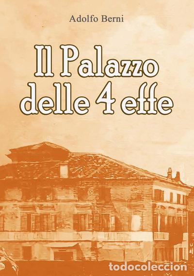 B&uuml;cher: Il palazzo delle 4 effe- 9791255854159