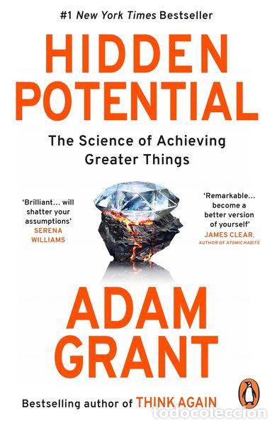 Livres: Hidden Potential: The Science of Achieving Greater Things- 9780753560068