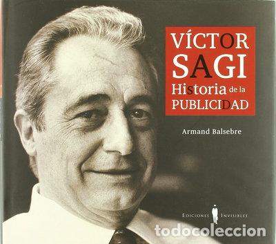 books: V&iacute;ctor Sagi. Historia de la publicidad- 9788493910617
