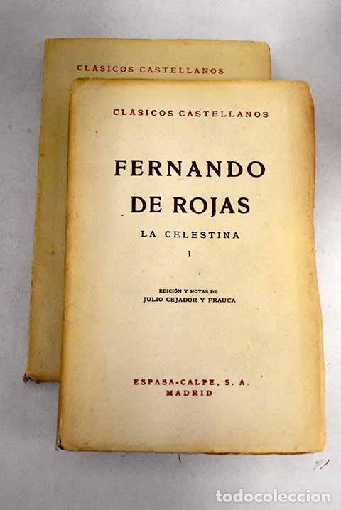 Libros: La Celestina: Rojas, Fernando de.- Rojas, Fernando de