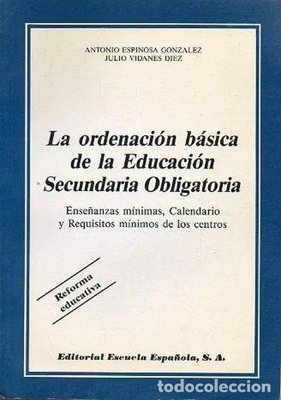 Libros: La ordenaci&oacute;n b&aacute;sica de la Educaci&oacute;n Secundaria Obligatoria- 9788433105240