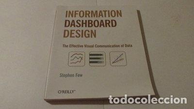 Libros: Information Dashboard Design- 9780596100162