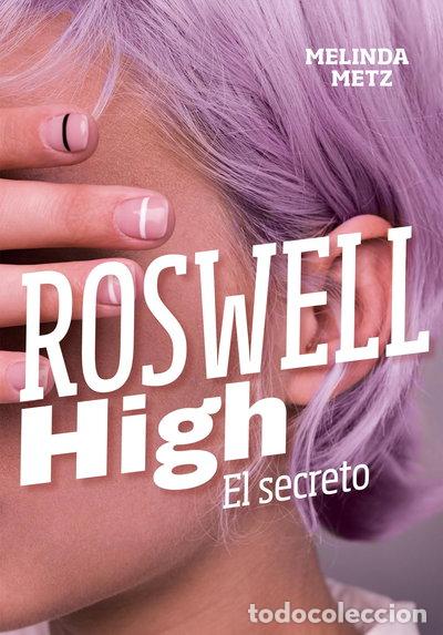 Libros: Roswell High: El secreto- 9788420434278