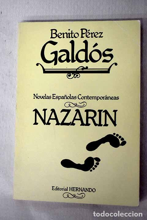 B&uuml;cher: Nazar&iacute;n: P&eacute;rez Gald&oacute;s, Benito.- P&eacute;rez Gald&oacute;s, Benito