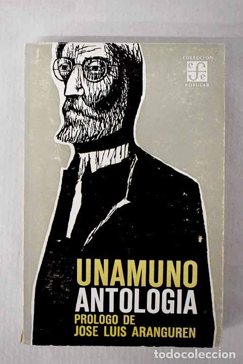 Libros: Antolog&iacute;a: Unamuno, Miguel de.- Unamuno, Miguel de
