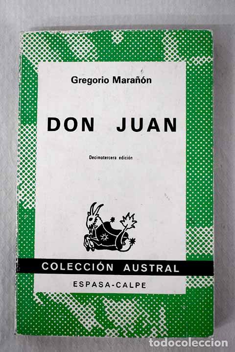 books: Don Juan: ensayos sobre el or&iacute;gen de su leyenda.- Mara&ntilde;&oacute;n, Gregorio