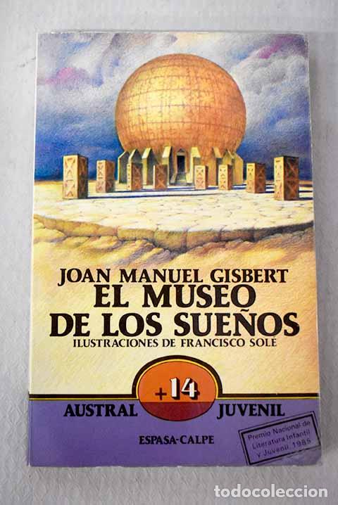 books: El museo de los sue&ntilde;os.- Gisbert, Joan Manuel