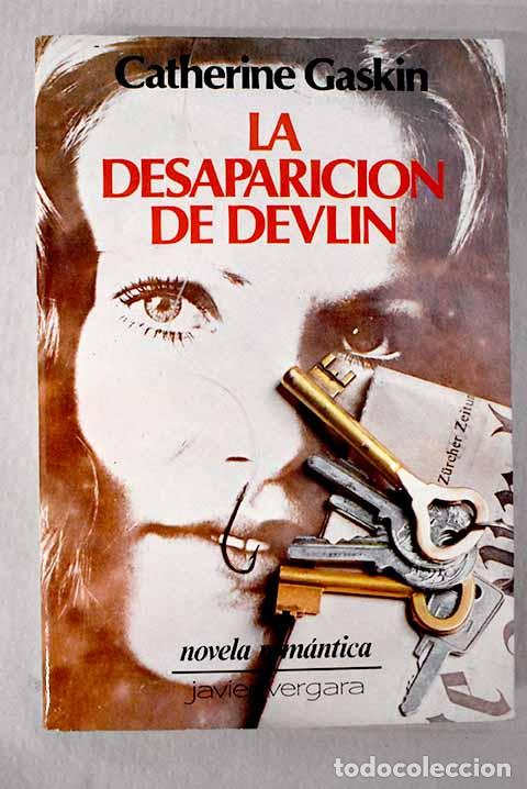 Libros: La desaparicion de devlin.- Gaskin, Catherine - Foto 1