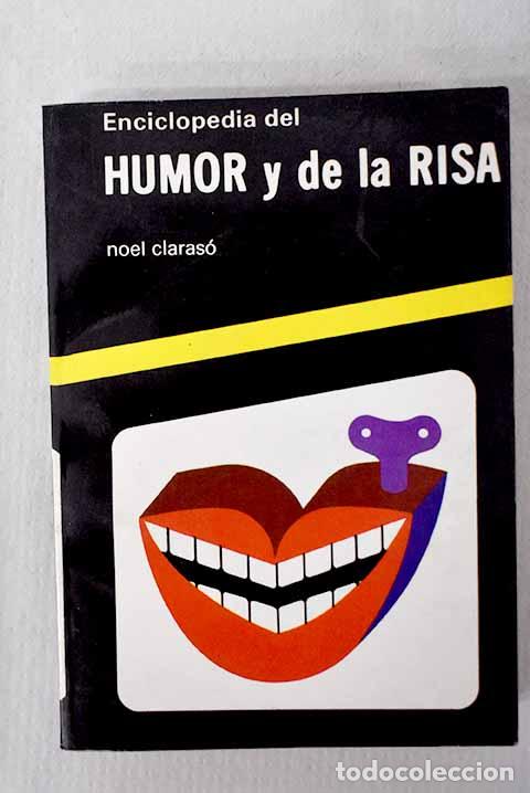 B&uuml;cher: Humor y risa: Claras&oacute;, Noel.- Claras&oacute;, Noel