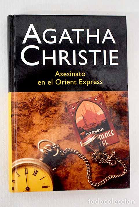 B&uuml;cher: Asesinato en el Orient Express.- Christie, Agatha
