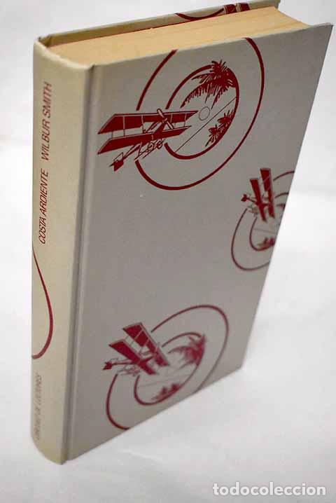 Libros: Costa ardiente: Smith, Wilbur.- Smith, Wilbur - Foto 1