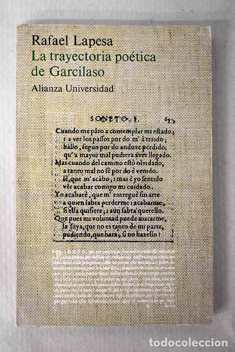 Libri di seconda mano: La trayectoria po&eacute;tica de Garcilaso.- Lapesa, Rafael