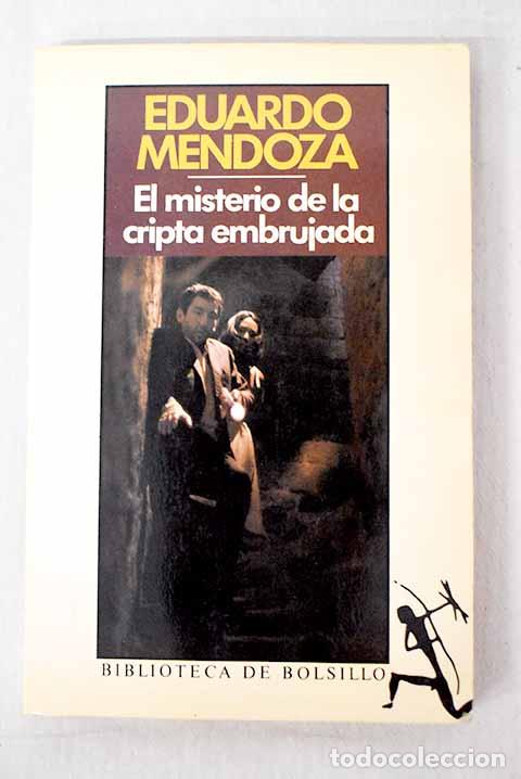 Libri di seconda mano: El misterio de la cripta embrujada.- Mendoza, Eduardo