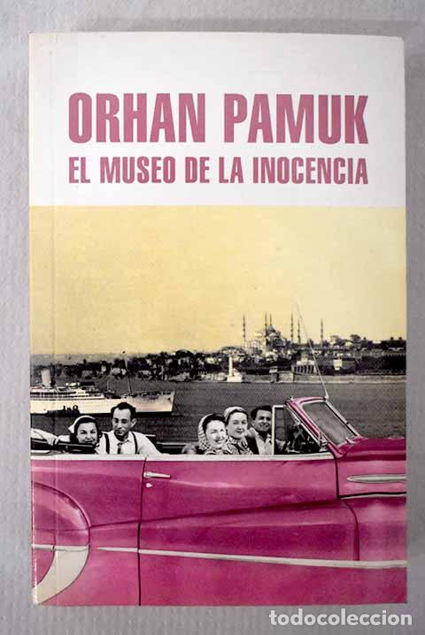 Libros: El museo de la inocencia.- Pamuk, Orhan - Foto 1