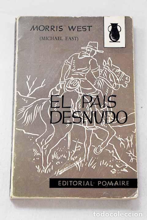 Libros: El pa&iacute;s desnudo: West, Morris.- West, Morris - Foto 1