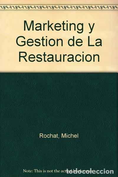 Libros: Marketing y Gesti&oacute;n de la Restauraci&oacute;n- 9788480884488