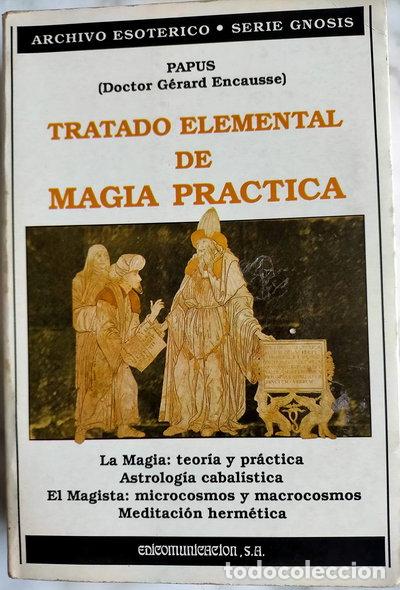 Libros: Tratado elemental de magia pr&aacute;ctica- 9788476722626