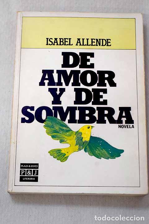 B&uuml;cher: De amor y de sombra: Allende, Isabel.- Allende, Isabel