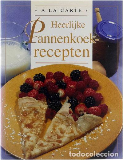B&uuml;cher: Heerlijke pannenkoekrecepten- 9789037428667