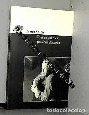 B&uuml;cher: Tout ce qui n'est pas &eacute;crit dispara&icirc;t- 9782879291802
