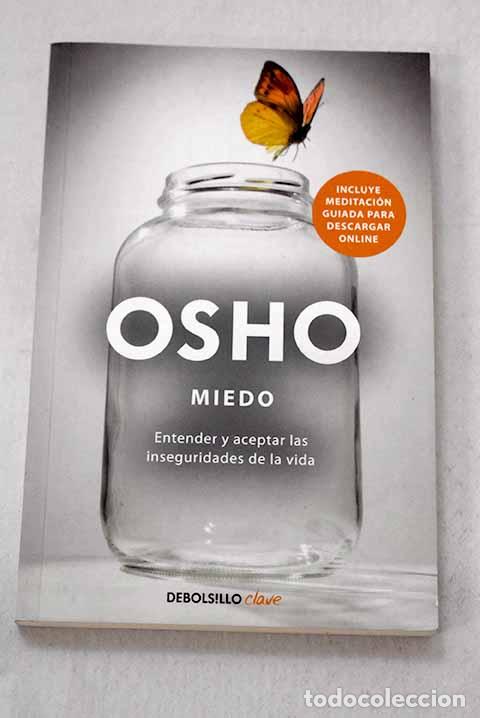Livres: Miedo: entender y aceptar las inseguridades de la vida.- Osho