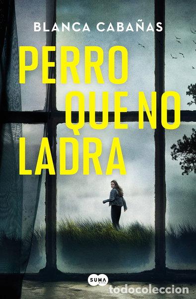 Libros: Perro que no ladra- 9788491296546 - Foto 1