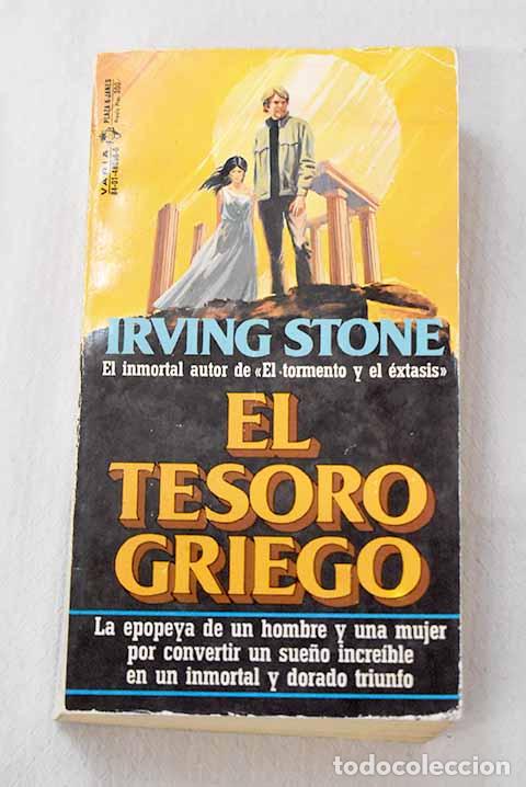 books: El tesoro griego: biograf&iacute;a novelada de Henry y Sophia Schliemann.- Stone, Irving