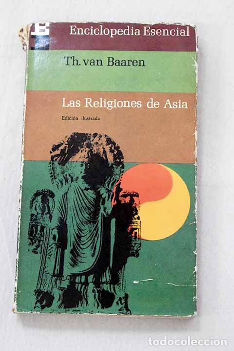 books: Las religiones de Asia.- Baaren, Th. van