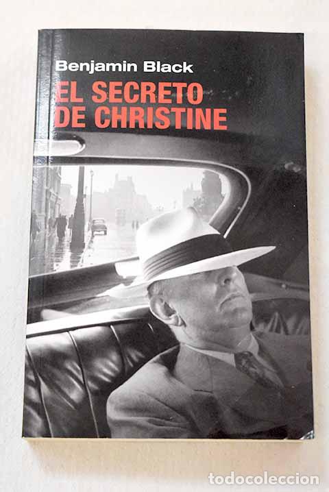 Libros: El secreto de Christine.- Black, Benjamin - Foto 1