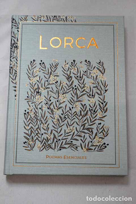 Libros: Poemas esenciales: Garc&iacute;a Lorca, Federico.- Garc&iacute;a Lorca, Federico