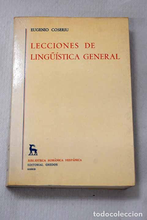 Libros: Lecciones de linguistica general.- Coseriu, Eugenio - Foto 1