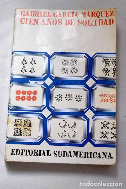 Libros: Cien a&ntilde;os de soledad.- Garc&iacute;a M&aacute;rquez, Gabriel - Foto 1