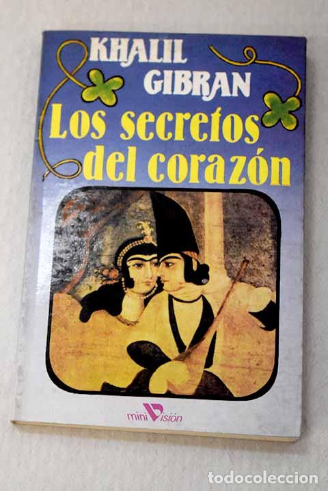 Libros: Los secretos del coraz&oacute;n.- Gibran, Gibran Jalil - Foto 1