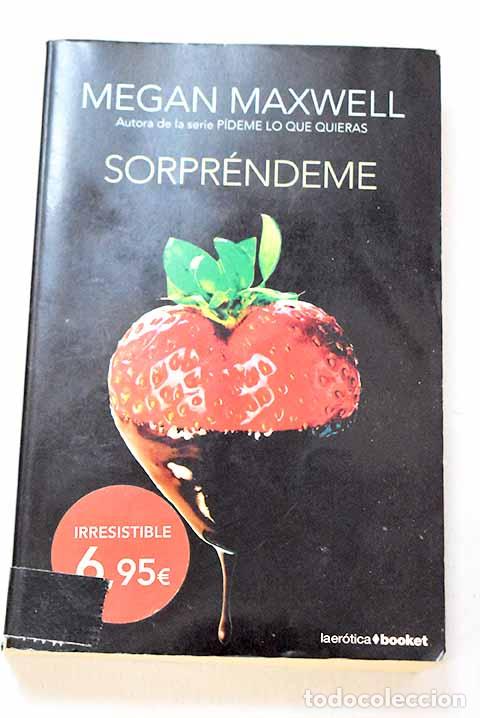 Livros em segunda m&atilde;o: Sorpr&eacute;ndeme: Maxwell, Megan.- Maxwell, Megan