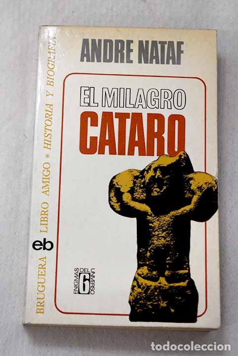 Libros: El milagro c&aacute;taro: Nataf, Andr&eacute;.- Nataf, Andr&eacute; - Foto 1