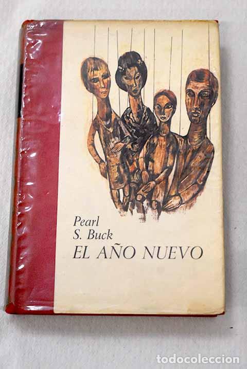 Livros em segunda m&atilde;o: El a&ntilde;o nuevo: Buck, Pearl S..- Buck, Pearl S.