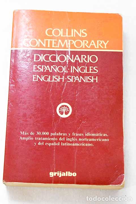 Livros em segunda m&atilde;o: Collins contemporary: Diccionario espa&ntilde;ol-ingl&eacute;s, english-spanish.- Brown, Reginald F.
