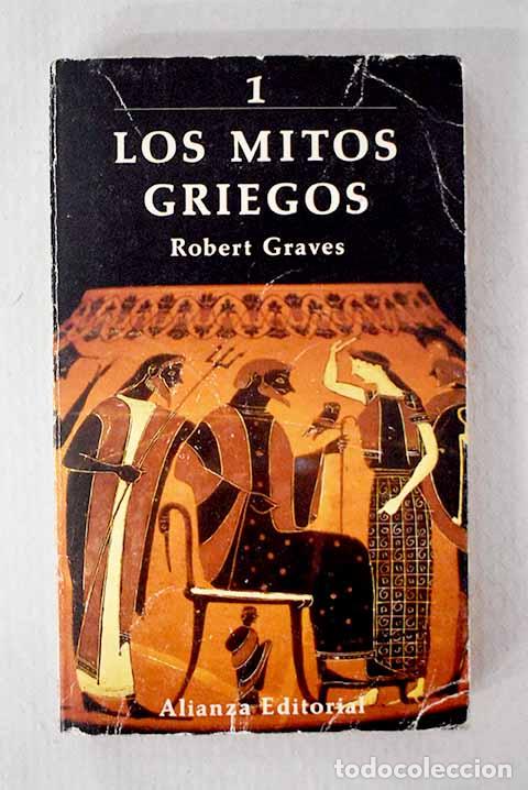 Libros: Los mitos griegos, Tomo I.- Graves, Robert