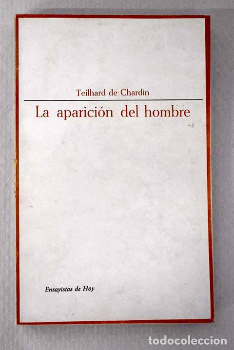 Libros: La aparici&oacute;n del hombre.- Teilhard de Chardin, Pierre - Foto 1