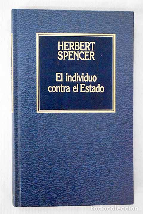Libros: El individuo contra el estado.- Spencer, Herbert - Foto 1