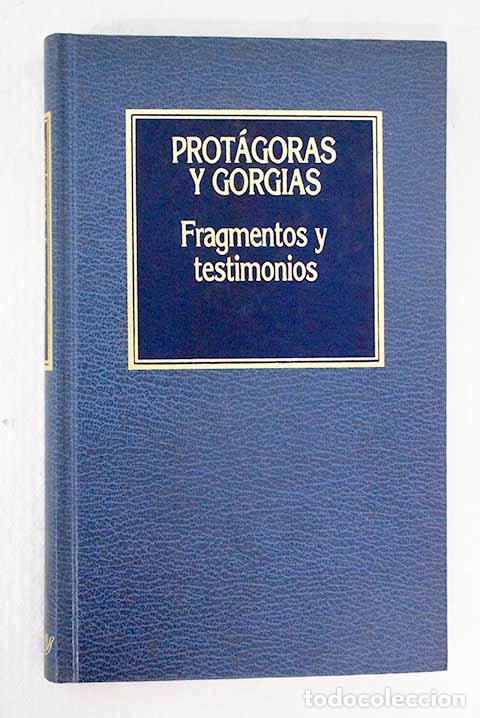 B&uuml;cher: Fragmentos y testimonios: Prot&aacute;goras y Gorgias