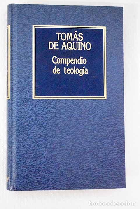 Livros em segunda m&atilde;o: Compendio de teolog&iacute;a.- Aquino, Santo Tom&aacute;s de