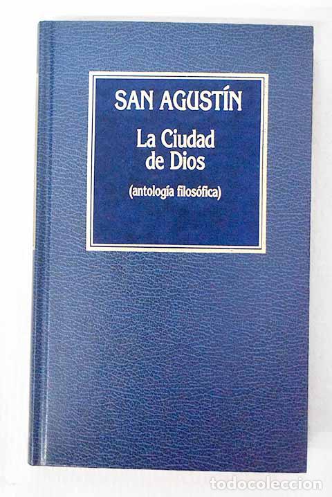 Libros: La ciudad de Dios: San Agust&iacute;n.- San Agust&iacute;n