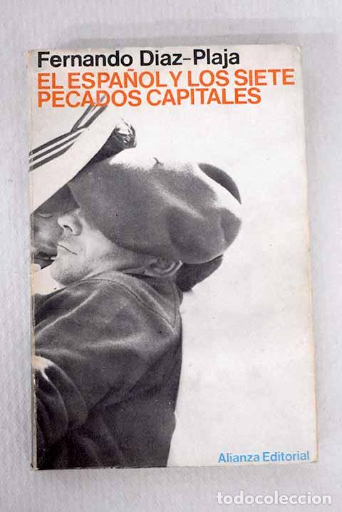 B&uuml;cher: El espa&ntilde;ol y los siete pecados capitales.- D&iacute;az-Plaja, Fernando