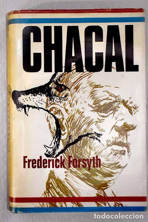 Libros: Chacal: Forsyth, Frederick.- Forsyth, Frederick - Foto 1