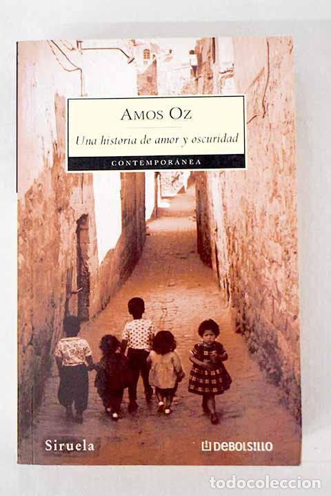 Libros: Una historia de amor y oscuridad.- Oz, Amos