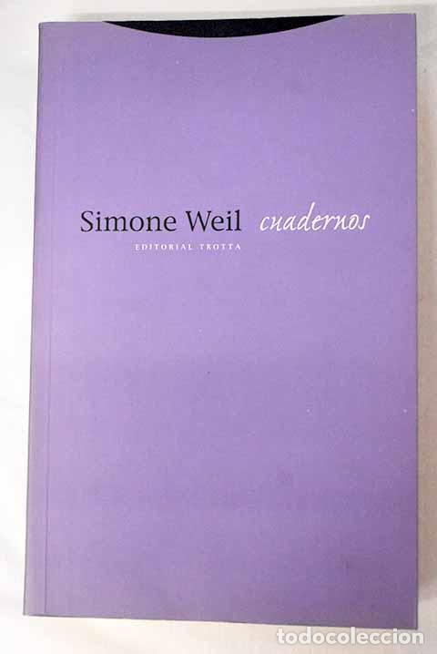 Livres: Cuadernos: Weil, Simone.- Weil, Simone